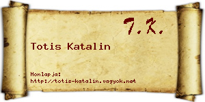 Totis Katalin névjegykártya